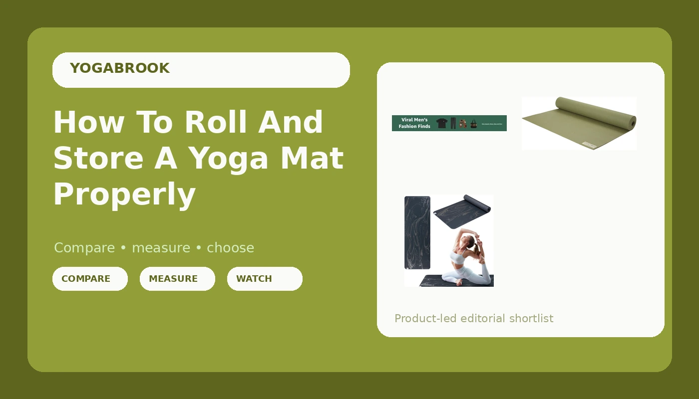 How To Roll And Store A Yoga Mat Properly - YogaBrook review with measurements and honest opinion