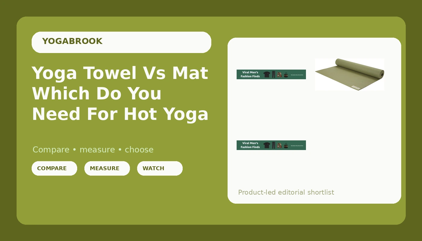 Yoga Towel Vs Mat Which Do You Need For Hot Yoga - YogaBrook review with measurements and honest opinion